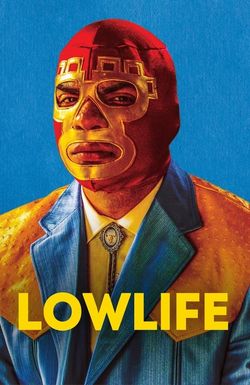 Lowlife