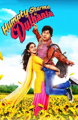 Humpty Sharma Ki Dulhania