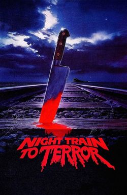 Night Train to Terror