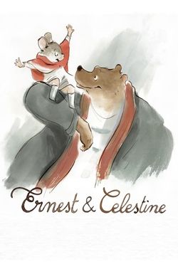 Ernest & Celestine