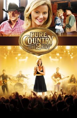 Pure Country 2: The Gift