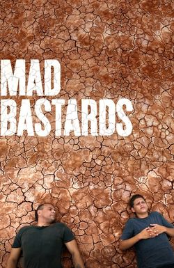 Mad Bastards