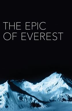 The Epic of Everest