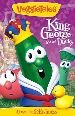 VeggieTales: King George and the Ducky