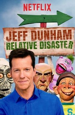 Jeff Dunham: Relative Disaster