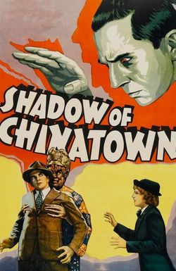 Shadow of Chinatown