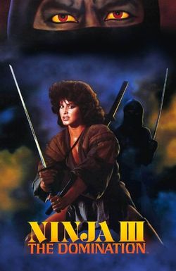 Ninja III: The Domination