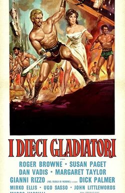 The Ten Gladiators