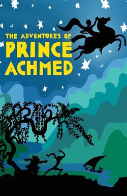 The Adventures of Prince Achmed