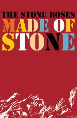 The Stone Roses: Made of Stone