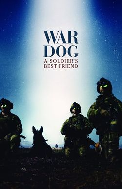 War Dog: A Soldier's Best Friend