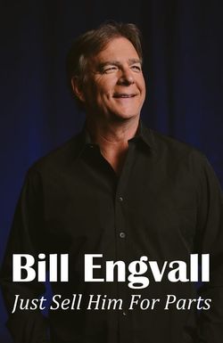 Bill Engvall: Just Sell Him for Parts