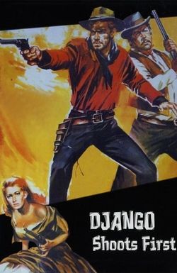 Django Shoots First