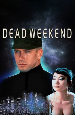 Dead Weekend