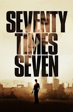 Seventy Times Seven