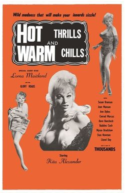 Hot Thrills and Warm Chills