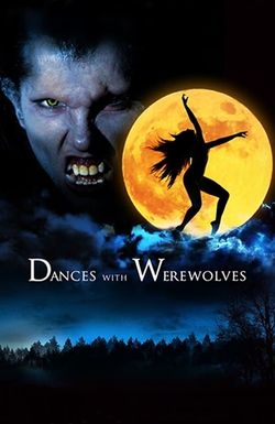 Dances with Werewolves