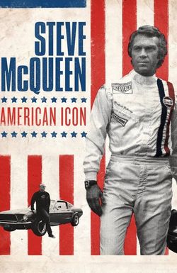 Steve McQueen: American Icon