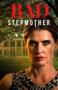 Bad Stepmother