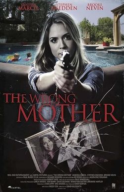 The Wrong Mother