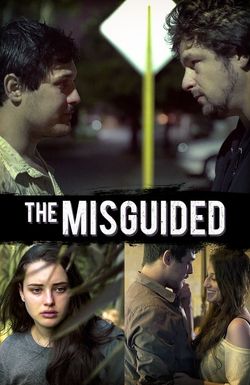 The Misguided