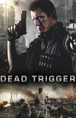 Dead Trigger