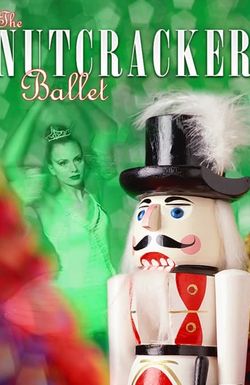 The Nutcracker Ballet