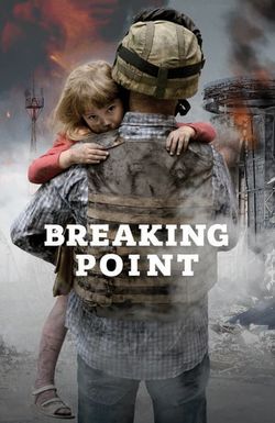 Breaking Point: The War for Democracy in Ukraine