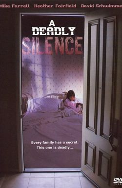 A Deadly Silence