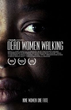 Dead Women Walking