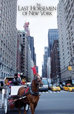 The Last Horsemen of New York