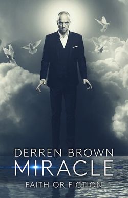 Derren Brown: Miracle