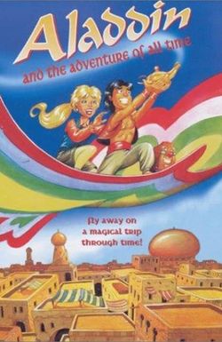 Aladdin and the Adventure of All Time