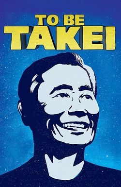 To Be Takei