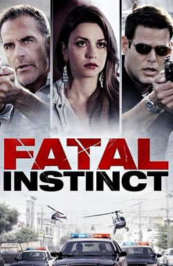 Fatal Instinct