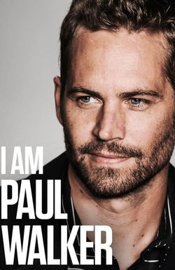 I Am Paul Walker