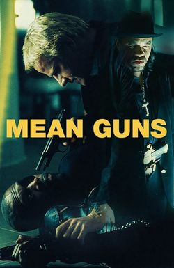 Mean Guns