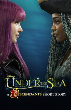 Under the Sea: A Descendants Story