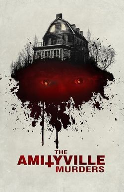 The Amityville Murders