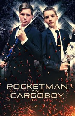 Pocketman and Cargoboy