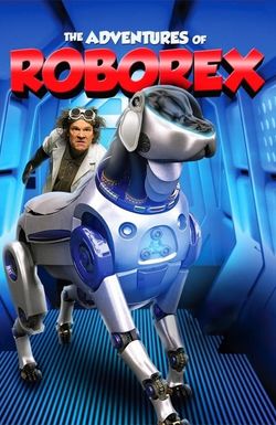 The Adventures of RoboRex