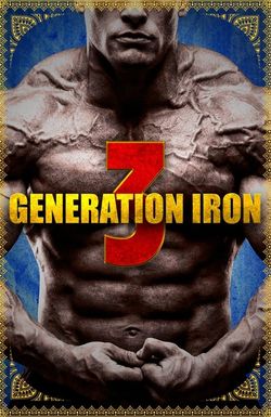 Generation Iron 3