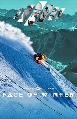 Warren Miller's Face of Winter