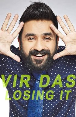 Vir Das: Losing It