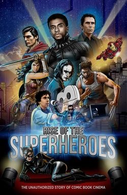 Rise of the Superheroes