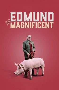 Edmund the Magnificent