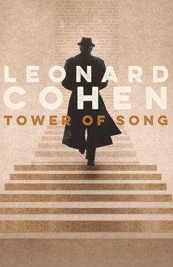 Tower of Song: A Memorial Tribute to Leonard Cohen