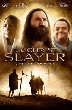 The Christ Slayer