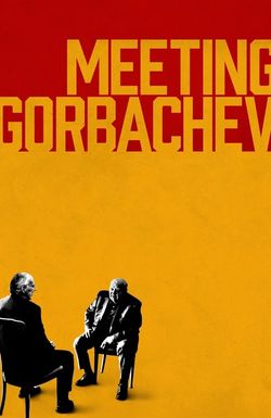 Meeting Gorbachev