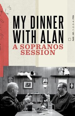 My Dinner with Alan: A Sopranos Session